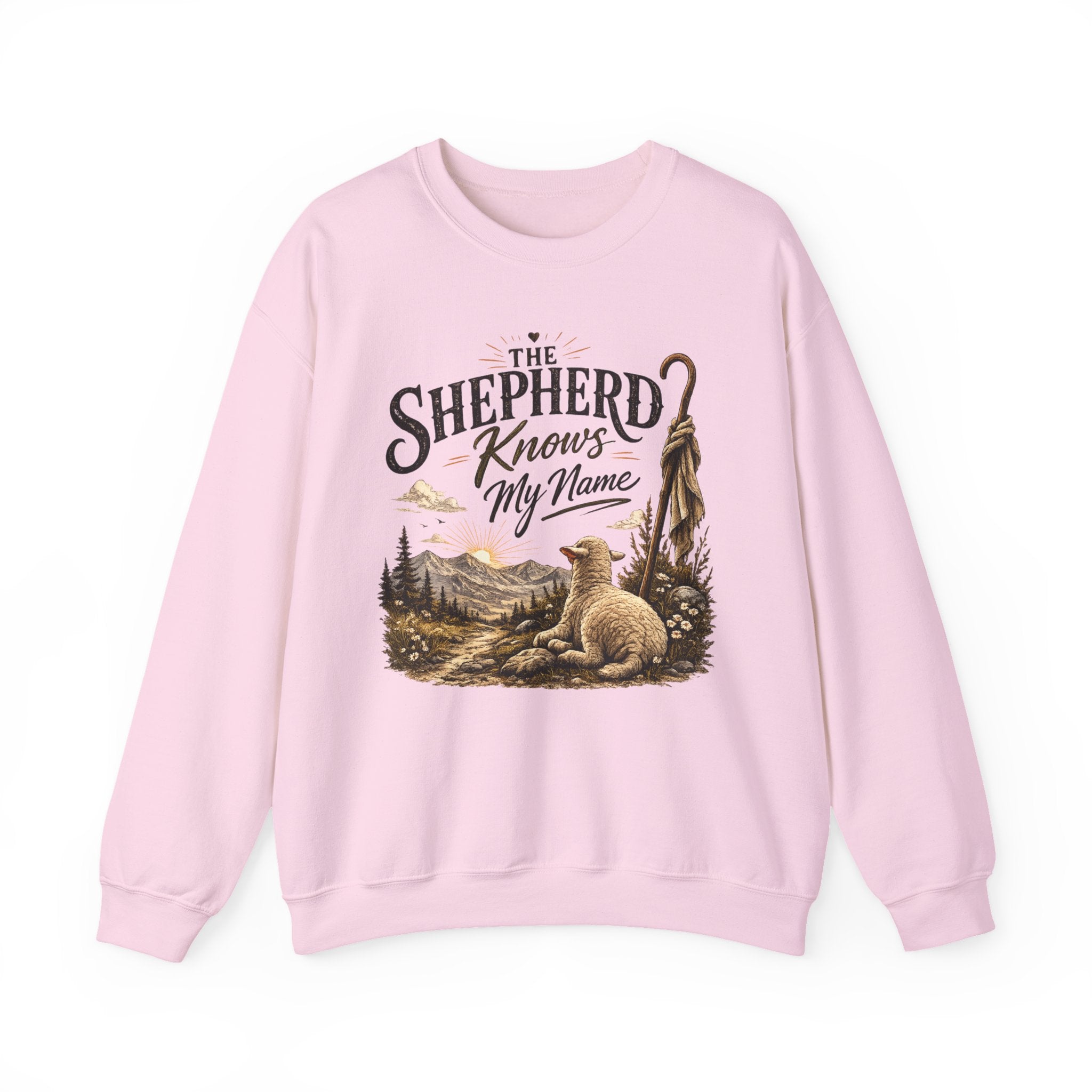 The Shepherd Knows My Name Sweatshirt — Christian Faith Crewneck