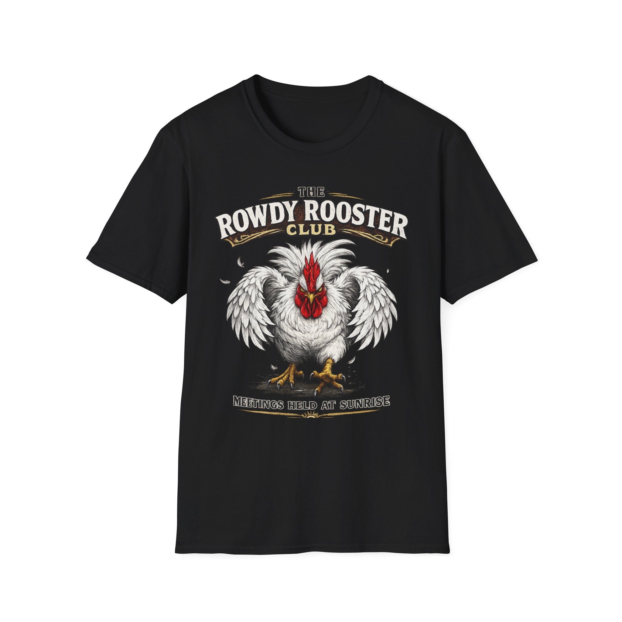 Rooster - Rowdy Rooster Club T-Shirt — 'Meetings Held at Sunrise' Graphic Tee