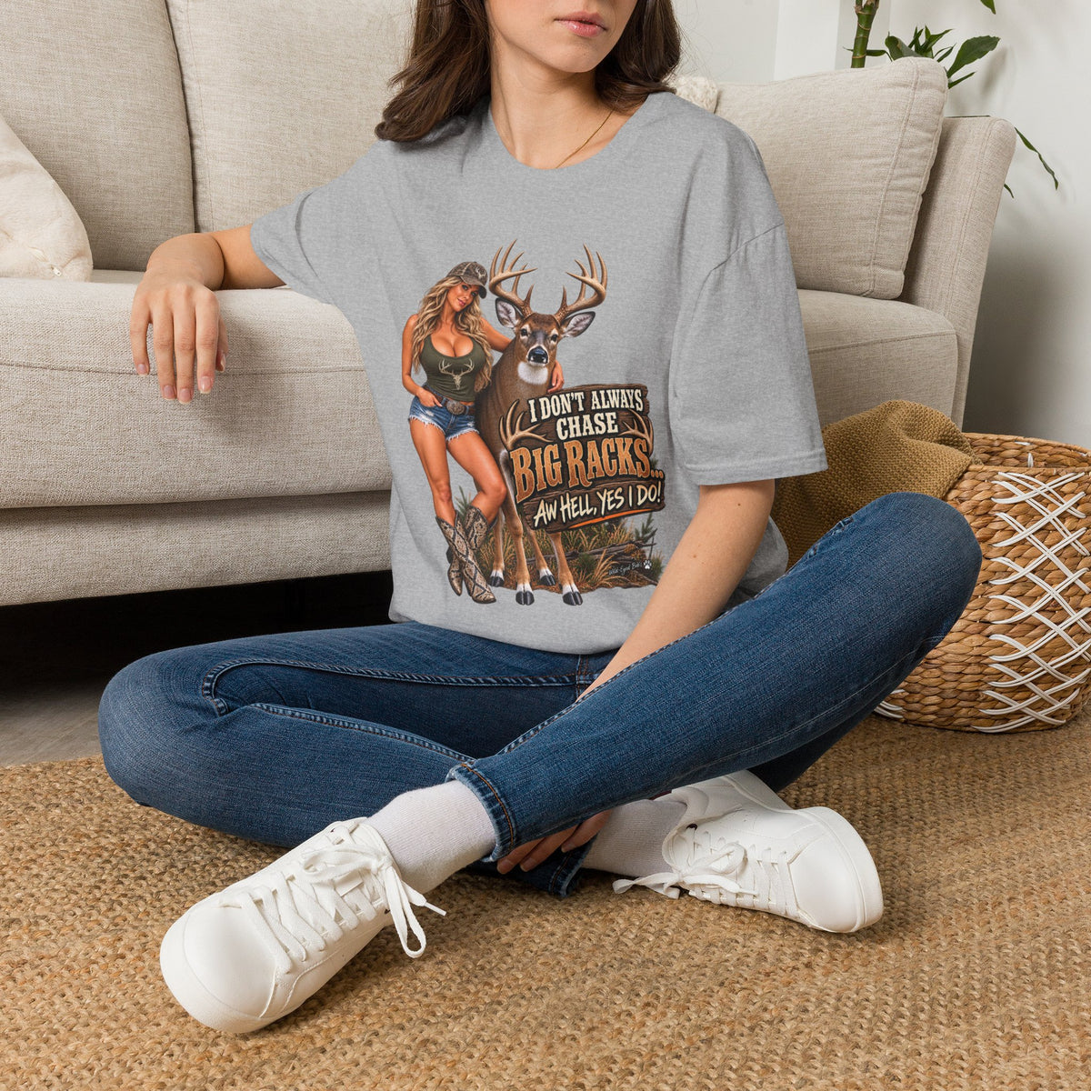 White tail deer graphic T-Shirt — 'I Don't Always Chase Big Racks' Hunting Tee (Deer & Camo Girl)