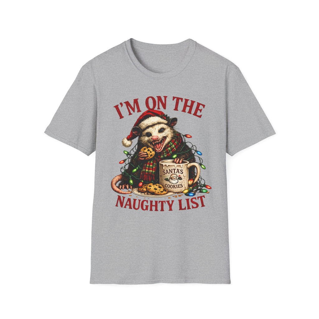 I'm On The Naughty List Possum T-Shirt — Funny Holiday Christmas Tee