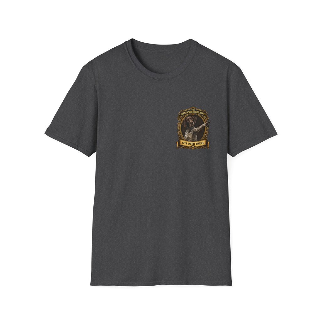 German Shorthaired Pointer T-Shirt – 'It's Over There' Dog Lover Tee