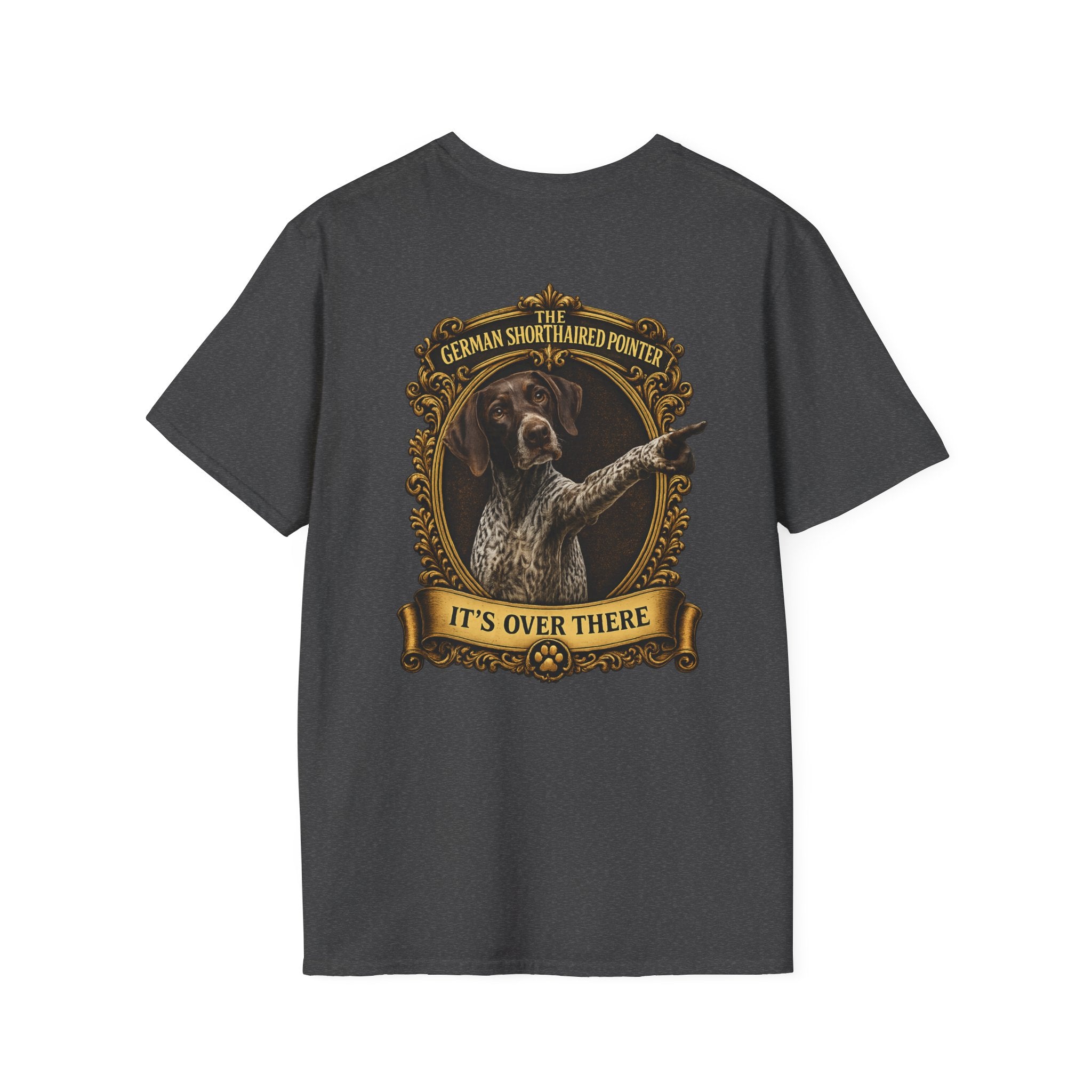 German Shorthaired Pointer T-Shirt – 'It's Over There' Dog Lover Tee
