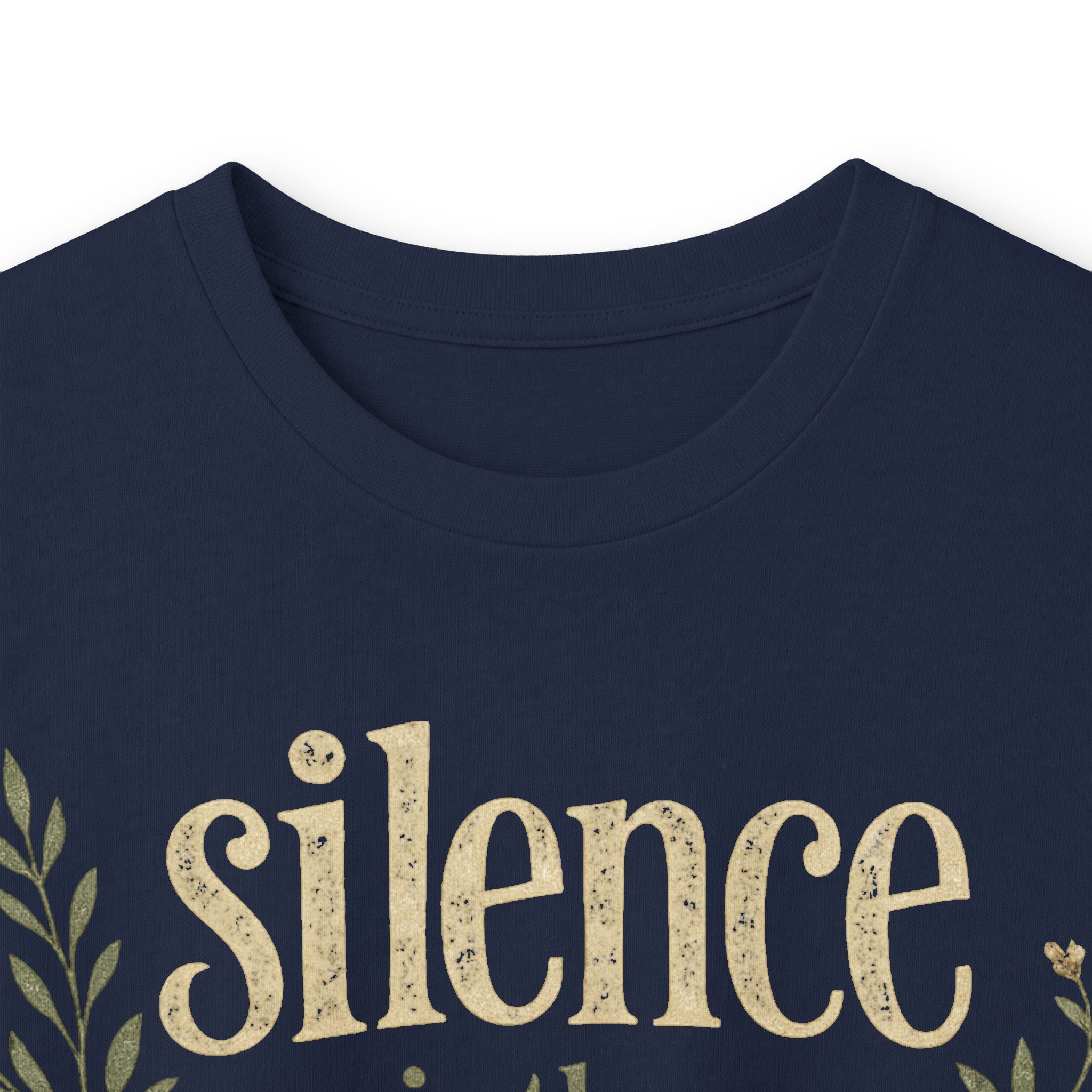 — “Silence Is The Strongest Response” long sleeve Inspirational Graphic