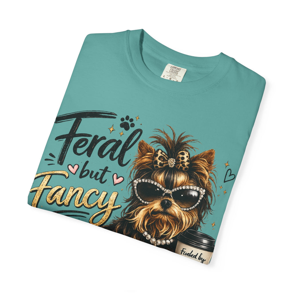 Feral but Fancy Yorkie T-Shirt – Cute Dog Graphic Tee for Pet Lovers