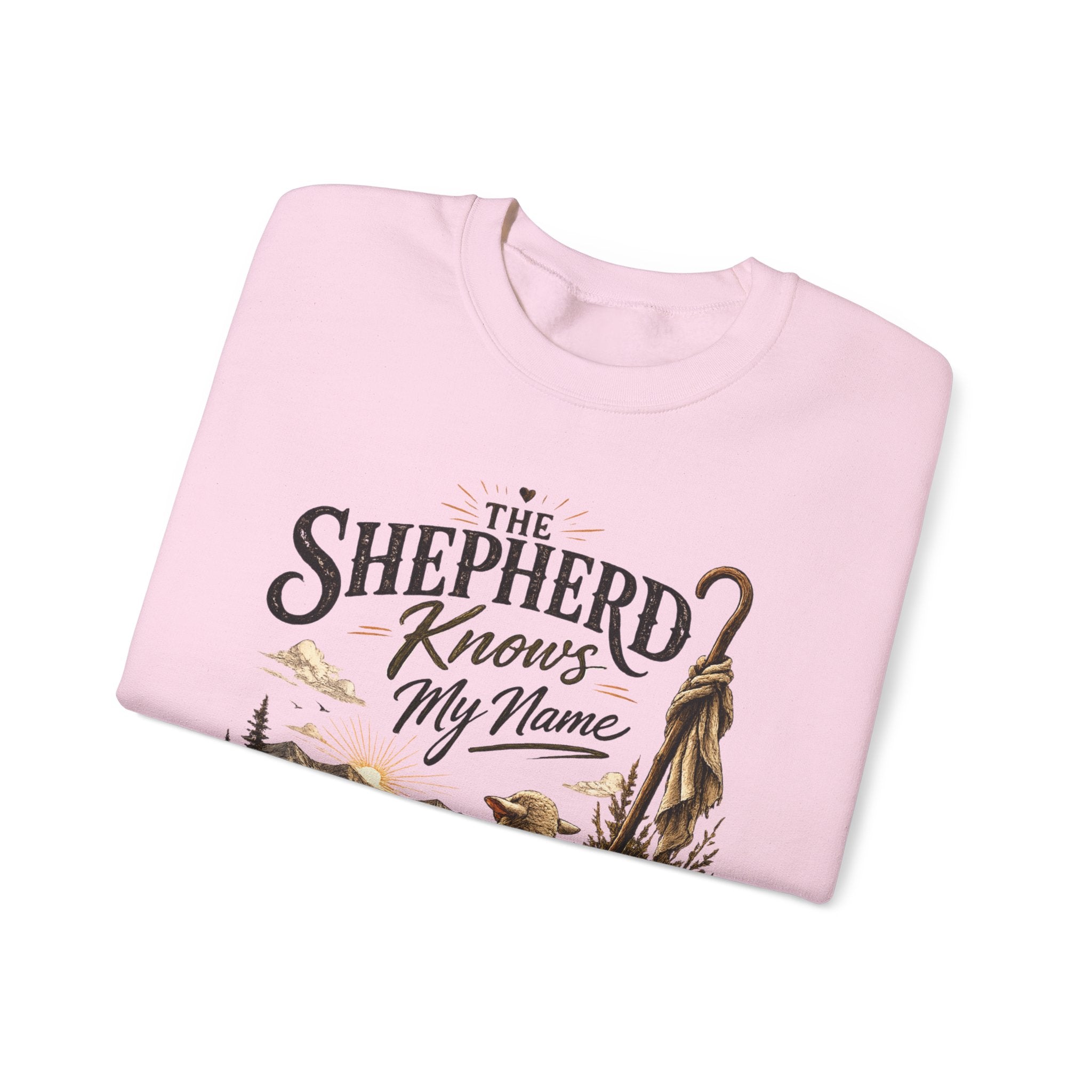 The Shepherd Knows My Name Sweatshirt — Christian Faith Crewneck
