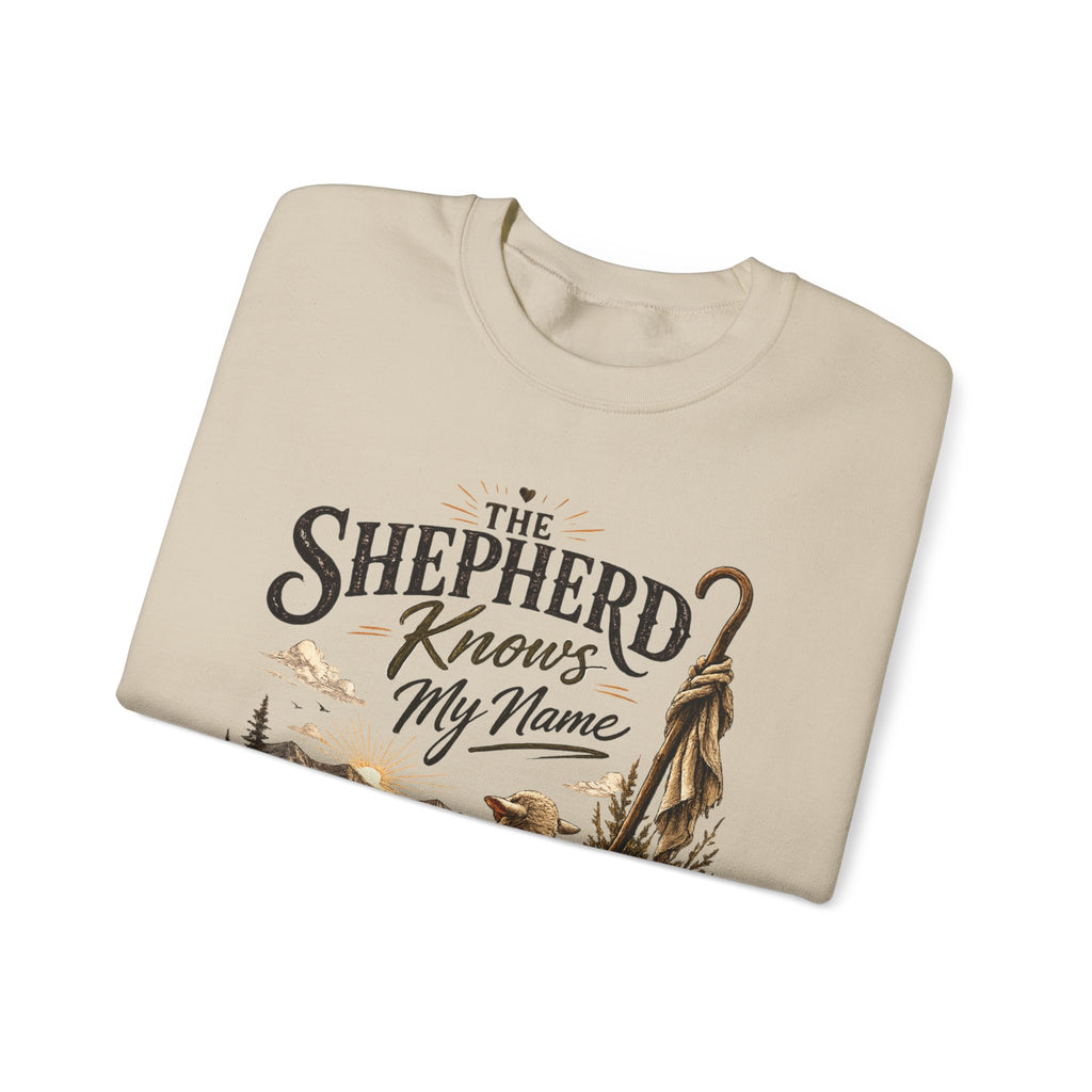The Shepherd Knows My Name Sweatshirt — Christian Faith Crewneck