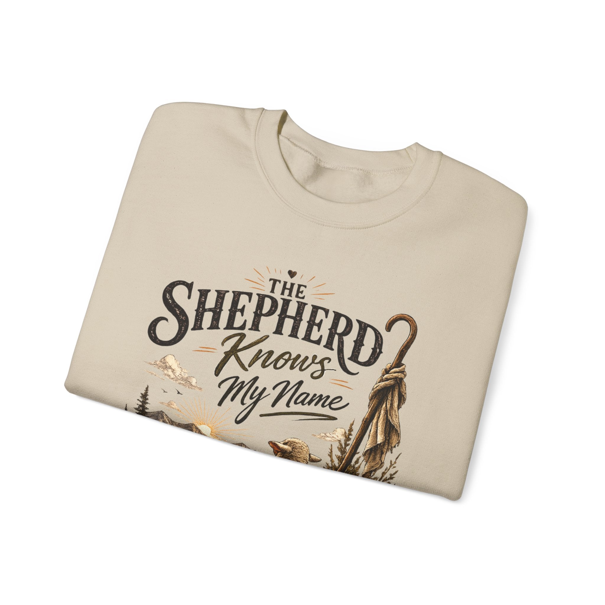 The Shepherd Knows My Name Sweatshirt — Christian Faith Crewneck