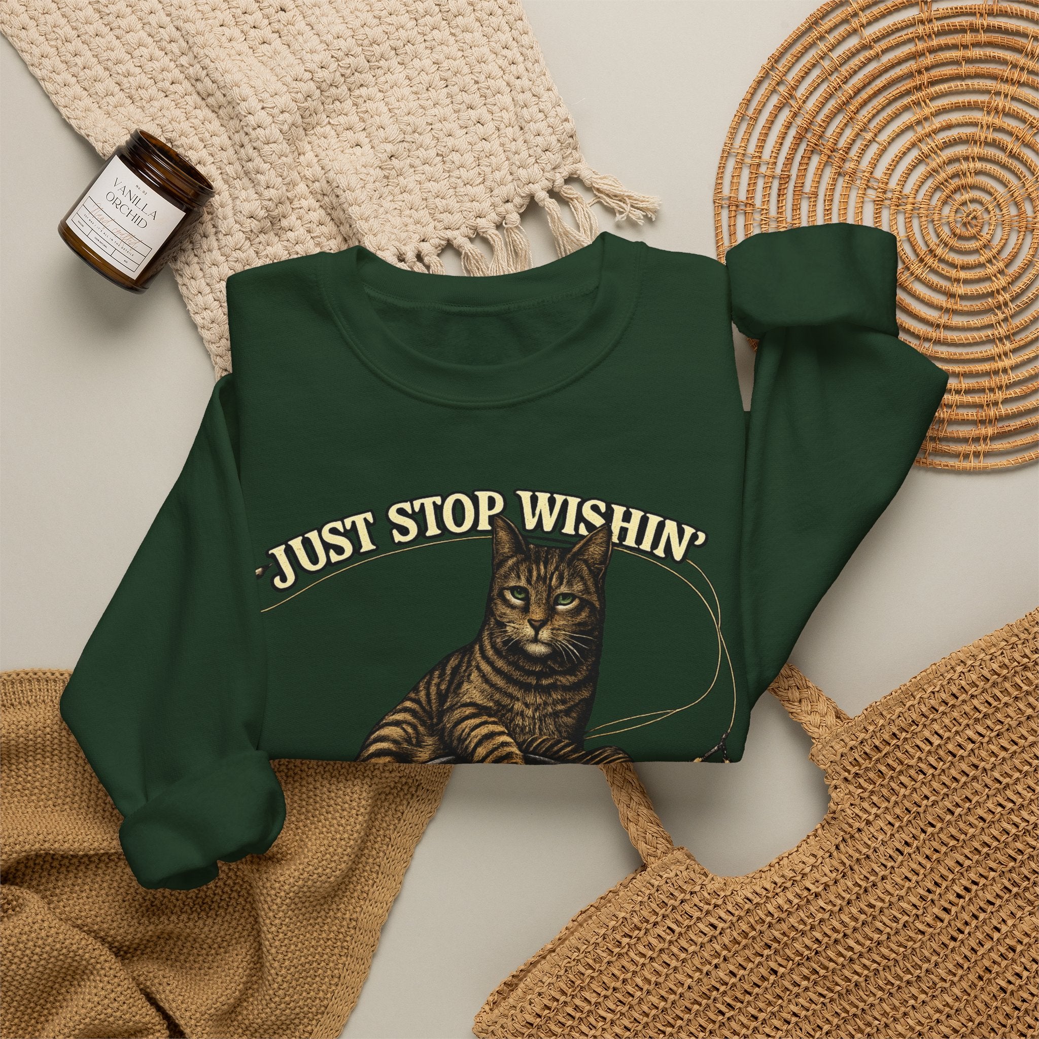 Fishing Cat Sweatshirt — "Just Stop Wishin' and Go Fishin'" Crewneck