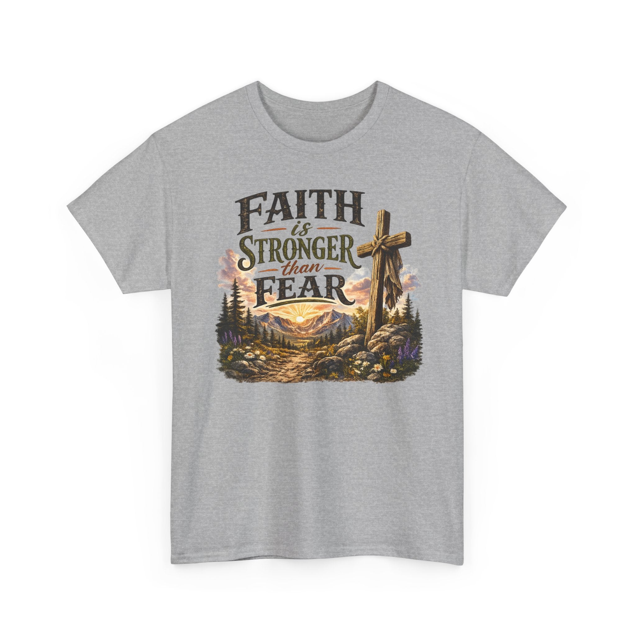 Faith Is Stronger Than Fear T-Shirt — Christian Cross Mountain Graphic Tee