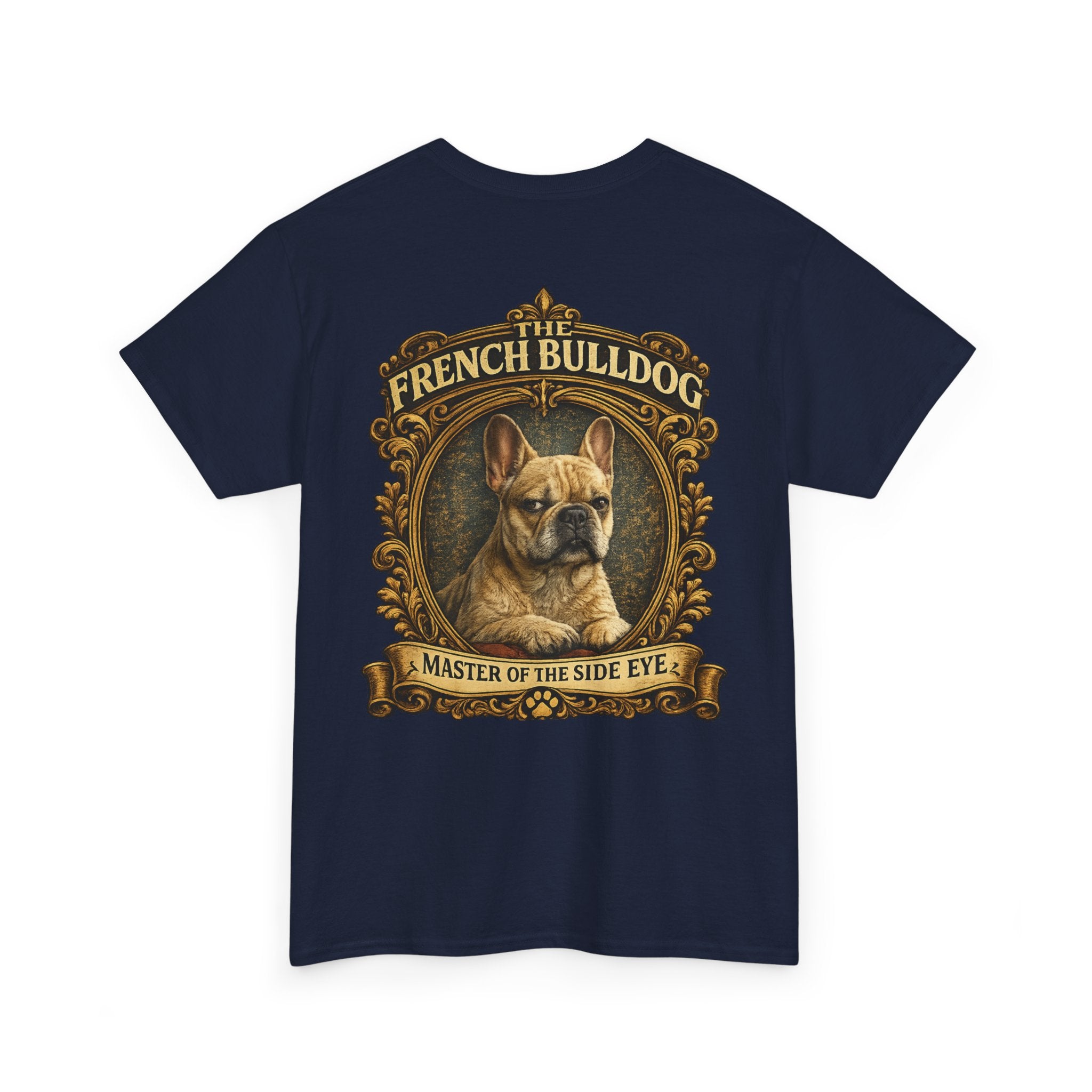 French Bulldog T-Shirt — "Master of the Side Eye" Vintage Dog Tee