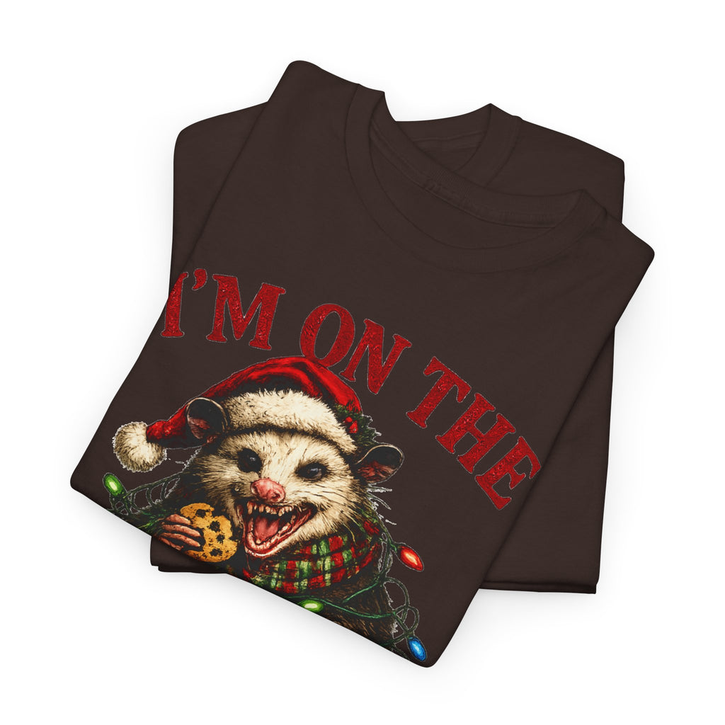 possum 'I'm On The Naughty List' Christmas Tee