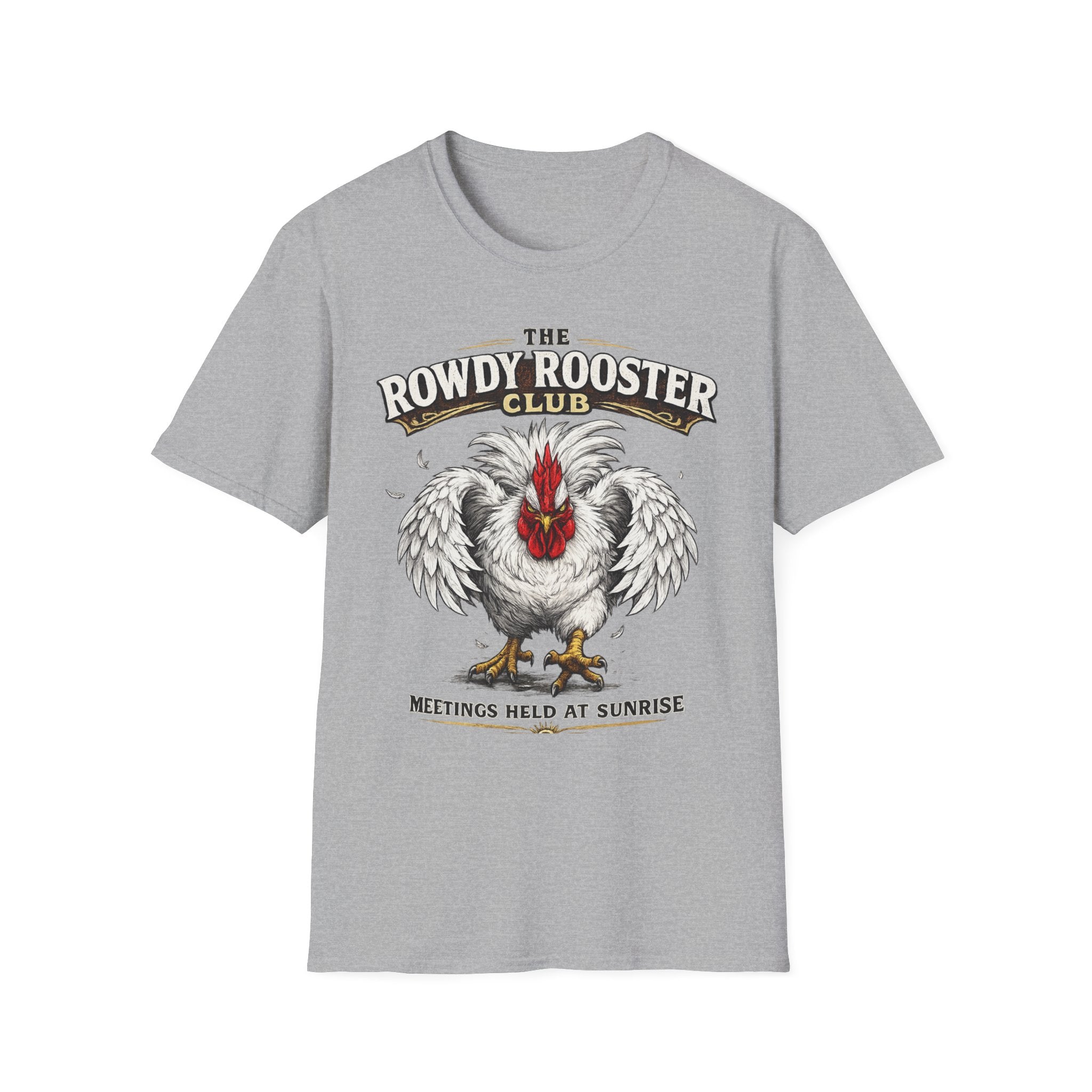 Rooster - Rowdy Rooster Club T-Shirt — 'Meetings Held at Sunrise' Graphic Tee