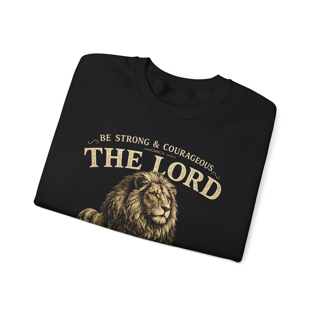 “Be Strong & Courageous, The Lord Your God” Lion Bible Verse Joshua 1:9 Christian crewneck sweatshirt Pullover