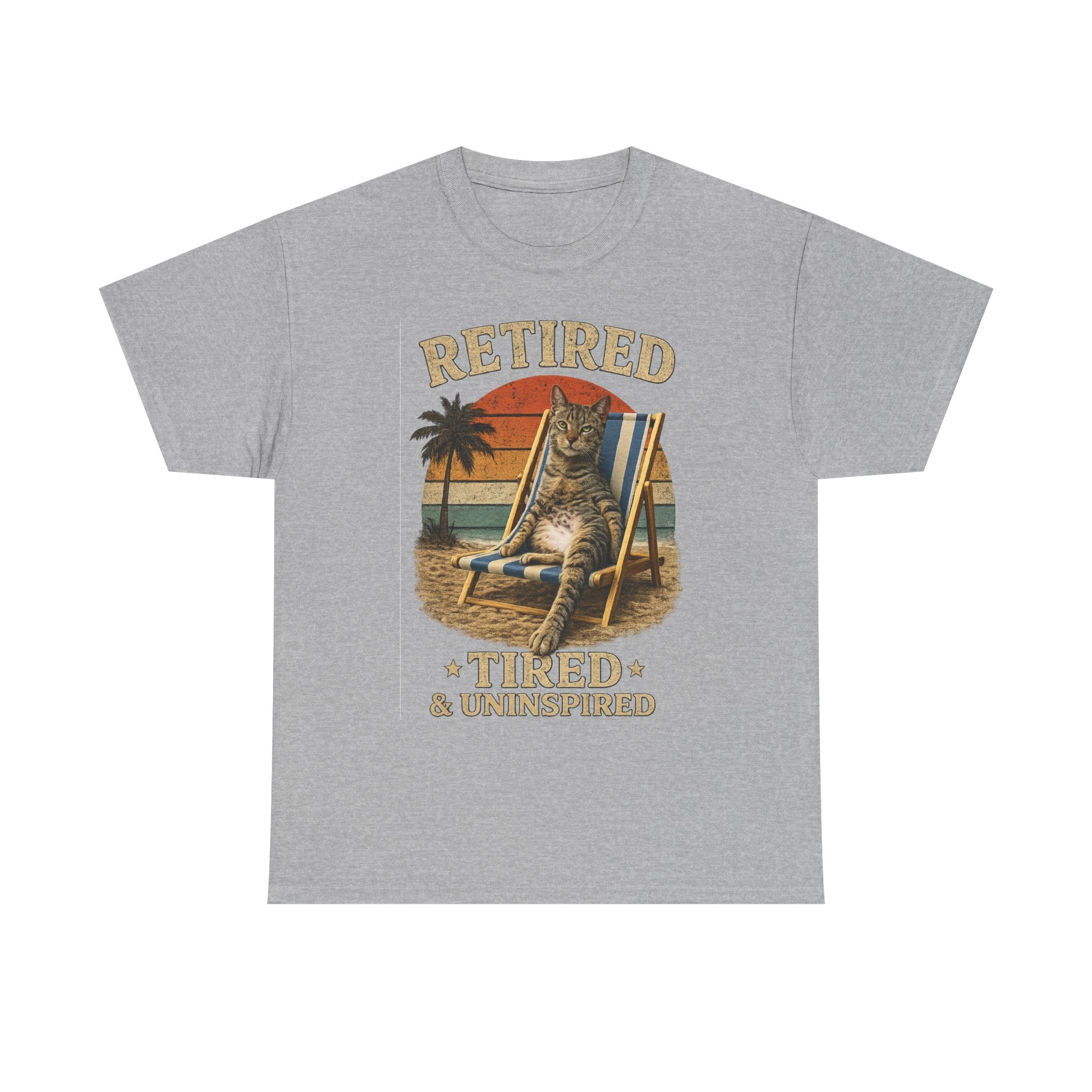 Retired, Tired & Uninspired Cat Tee — Funny Retirement Shirt