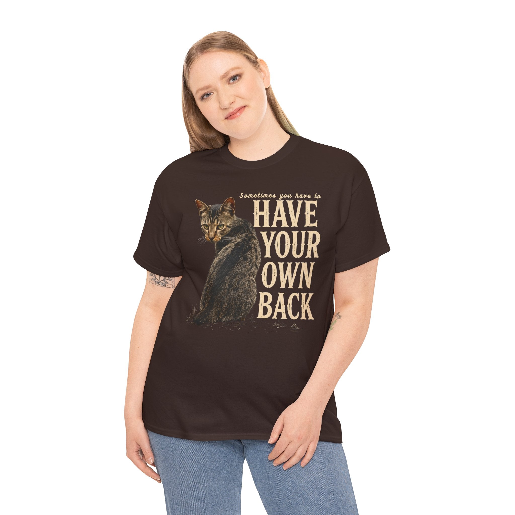 Tabby Cat Graphic Tee - Inspirational "Have Your Own Back" Vintage Cat T-Shirt