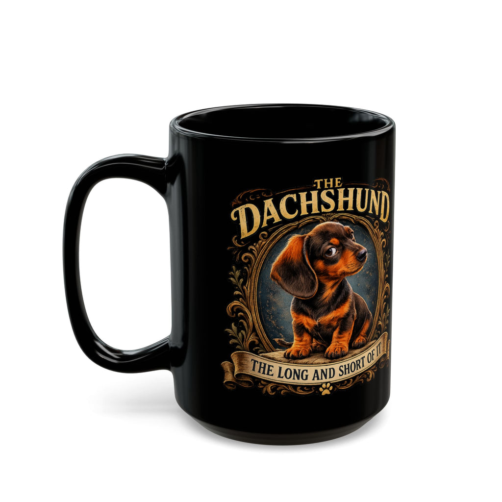 Dachshund Lover Mug – "Dachshund: ""The long and the short of it"   Black Ceramic Coffee Cup 11oz)