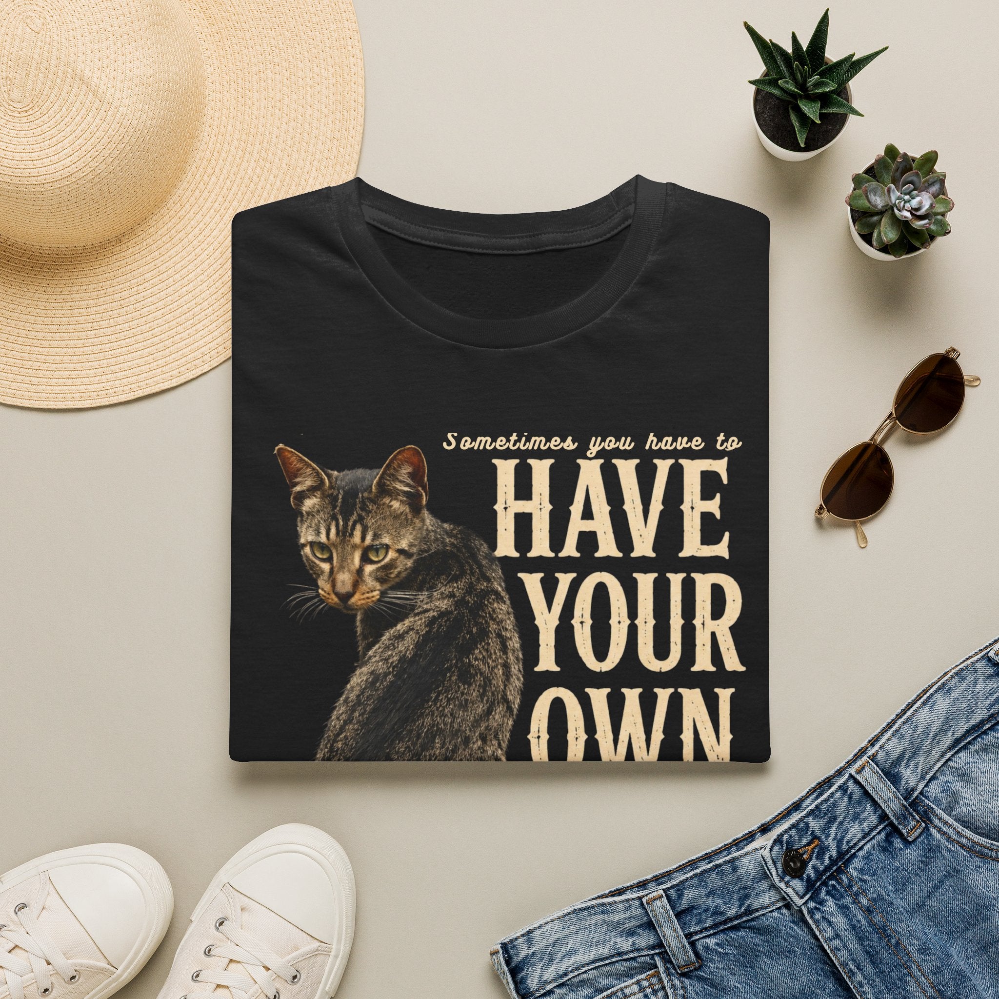 Have Your Own Back Cat T-Shirt — Funny inspirational Tabby Cat Saying Tee for Cat Lovers