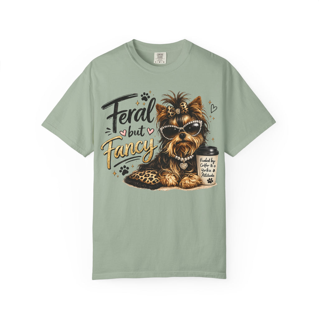 Feral but Fancy Yorkie T-Shirt – Cute Dog Graphic Tee for Pet Lovers