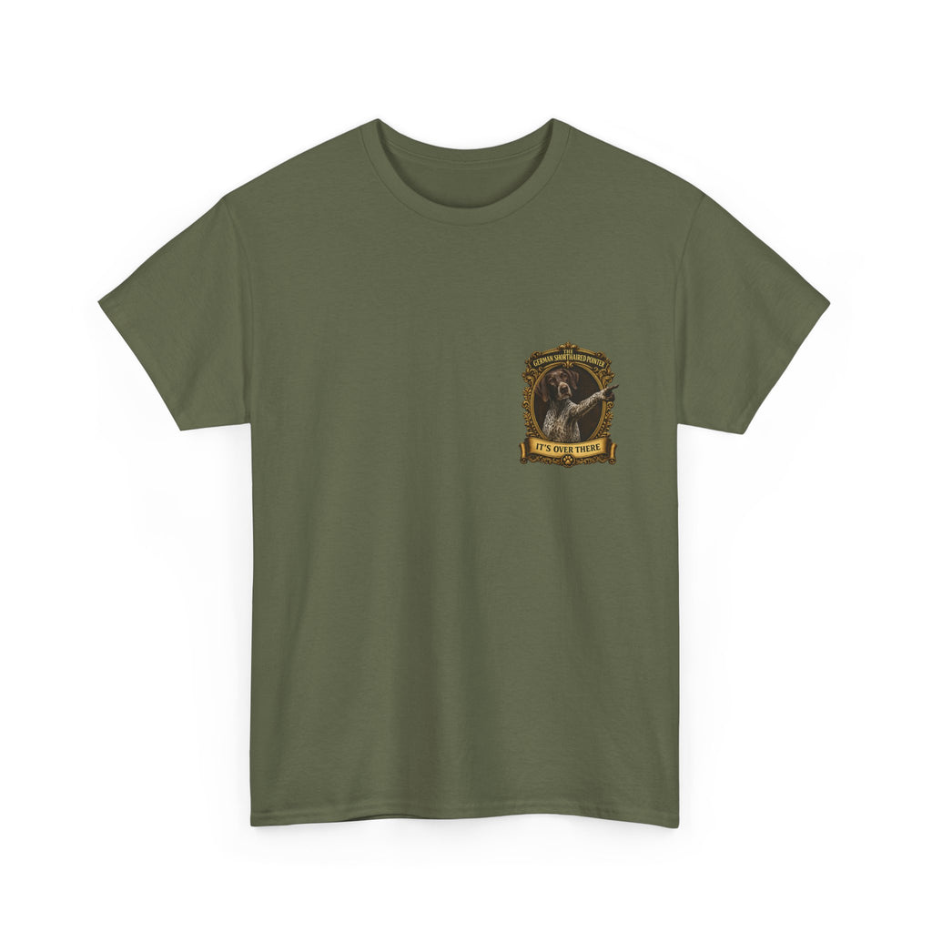 German Shorthaired Pointer 'It's Over There' T-Shirt