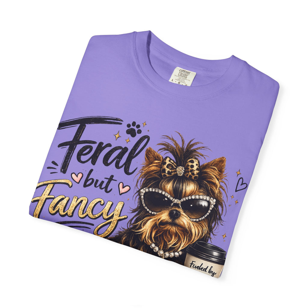 Feral but Fancy Yorkie T-Shirt – Cute Dog Graphic Tee for Pet Lovers