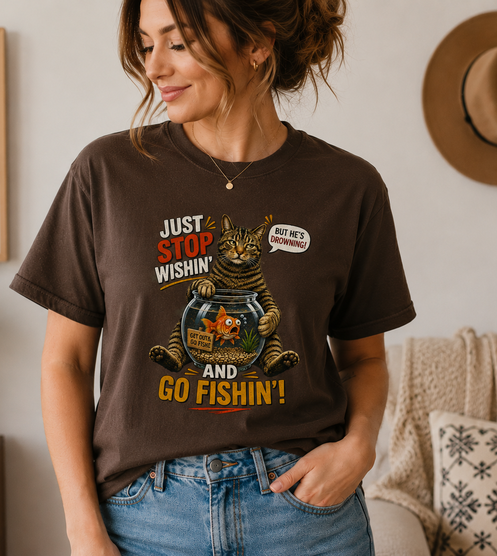 Just Stop Wishin’ and Go Fishin’ T-Shirt — Funny Cat Fishing Tee