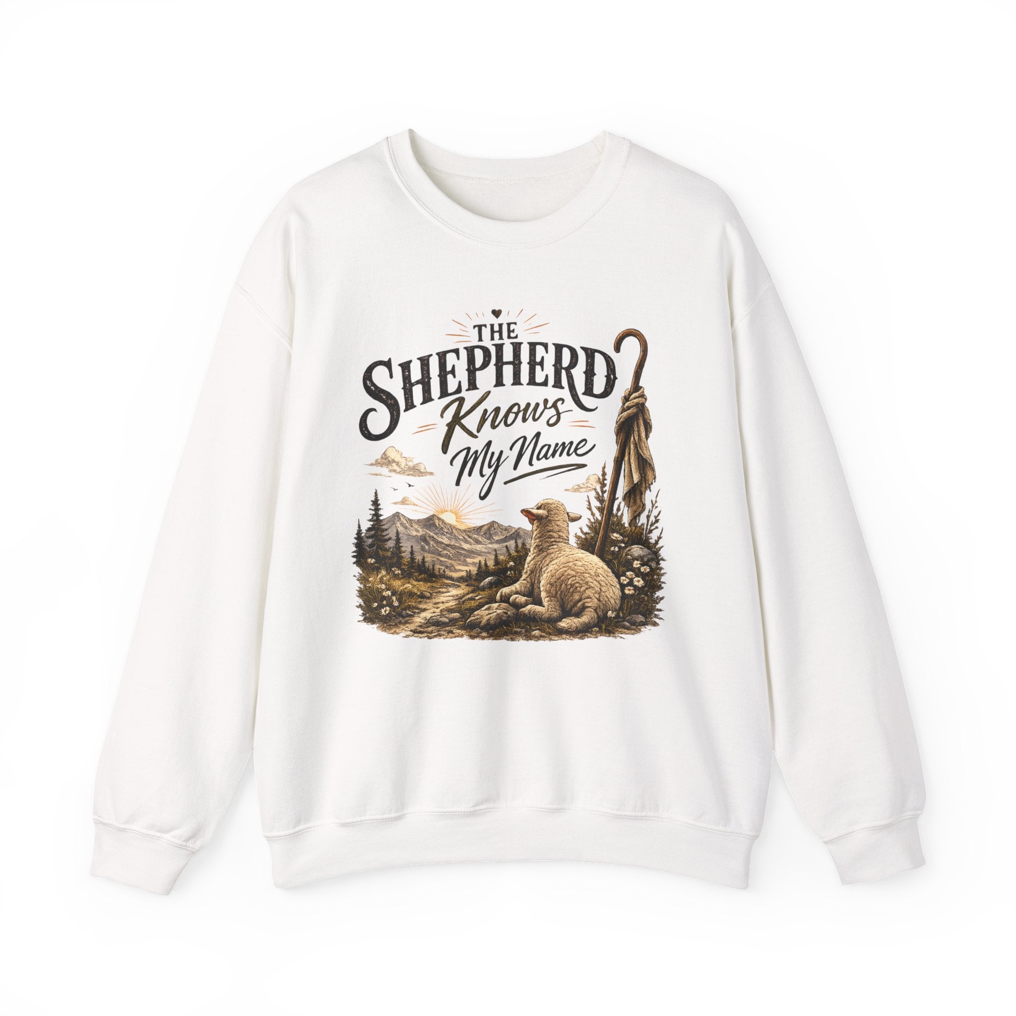 The Shepherd Knows My Name Sweatshirt — Christian Faith Crewneck