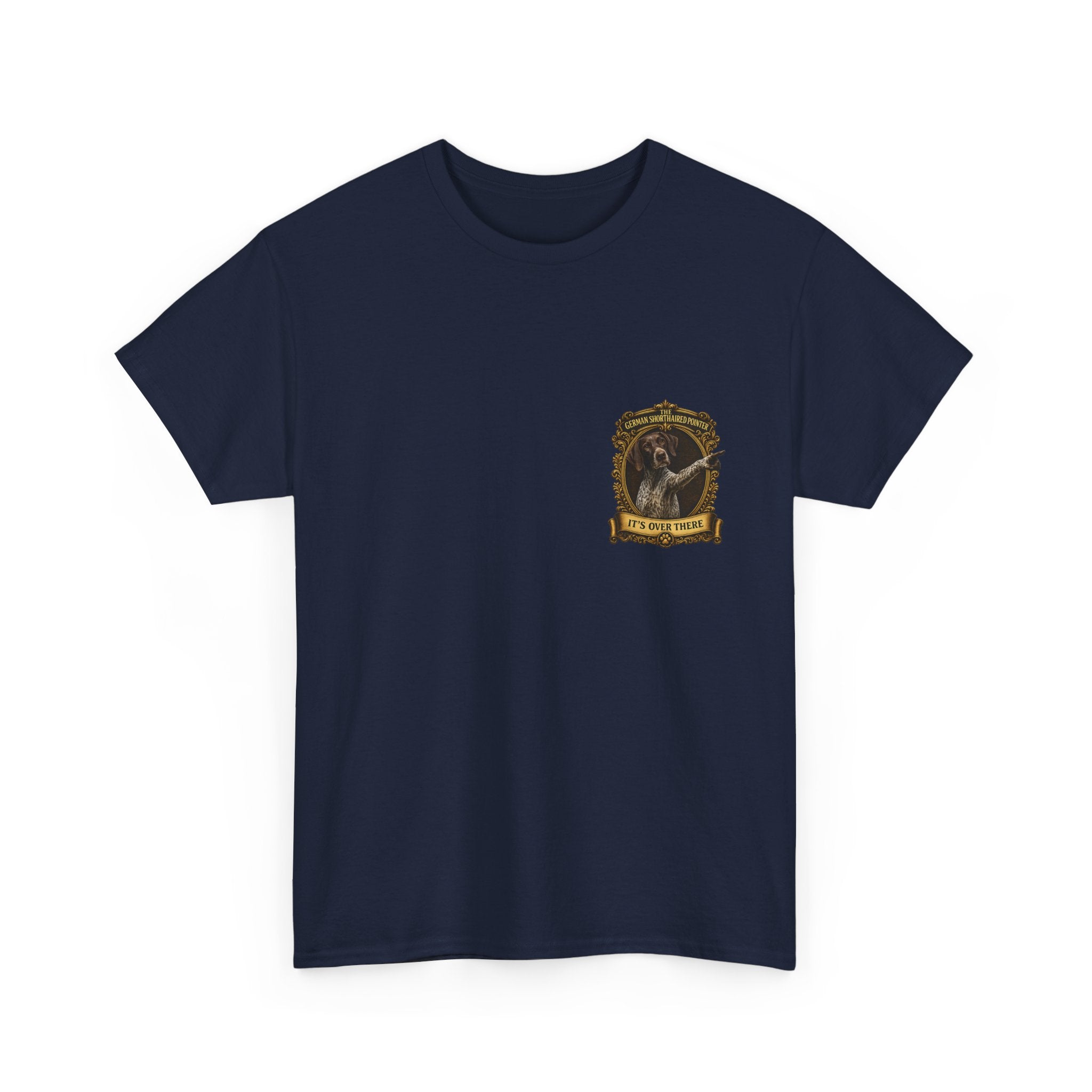 German Shorthaired Pointer 'It's Over There' T-Shirt
