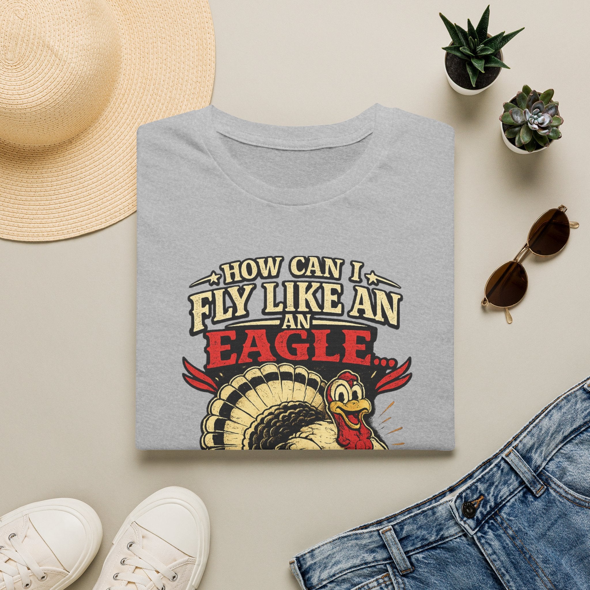 How Can I Fly Like an Eagle Turkey T-Shirt — Funny Thanksgiving Graphic Tee