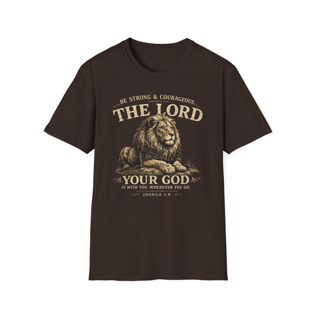 Be Strong & Courageous The Lord Lion T-Shirt — Christian Faith Tee (Joshua 1:9)