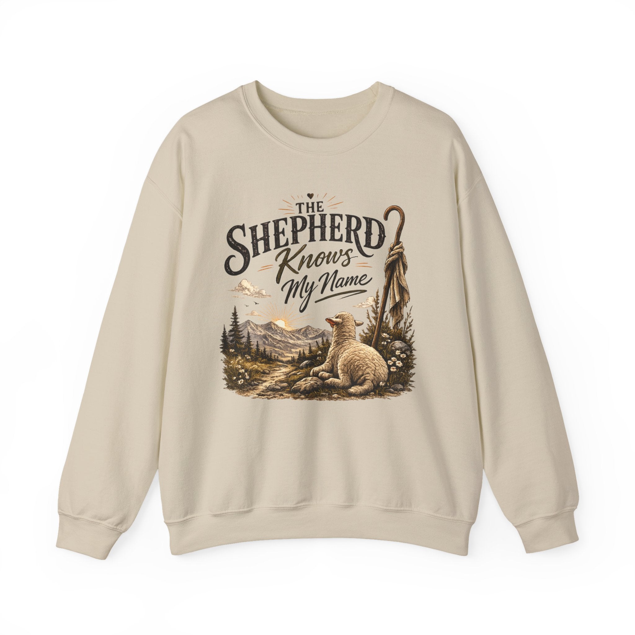 The Shepherd Knows My Name Sweatshirt — Christian Faith Crewneck