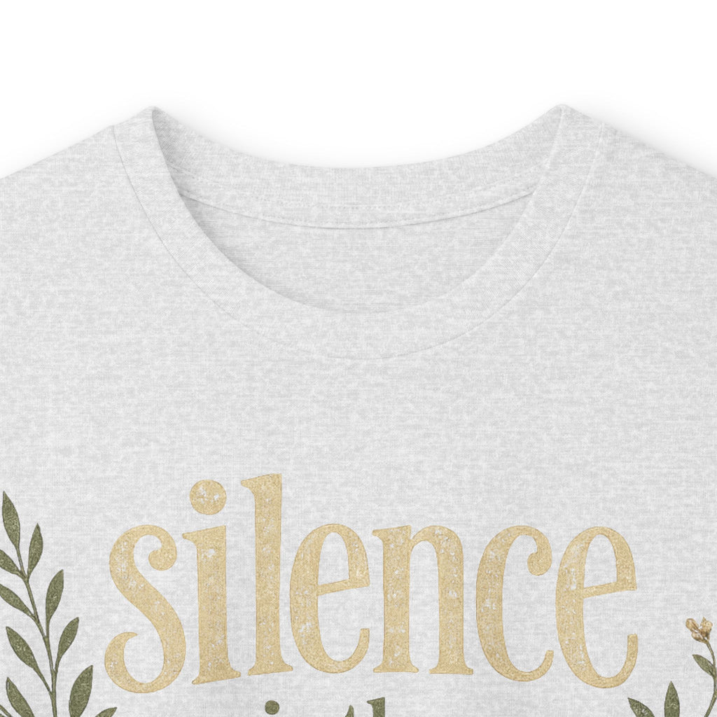 — “Silence Is The Strongest Response” long sleeve Inspirational Graphic