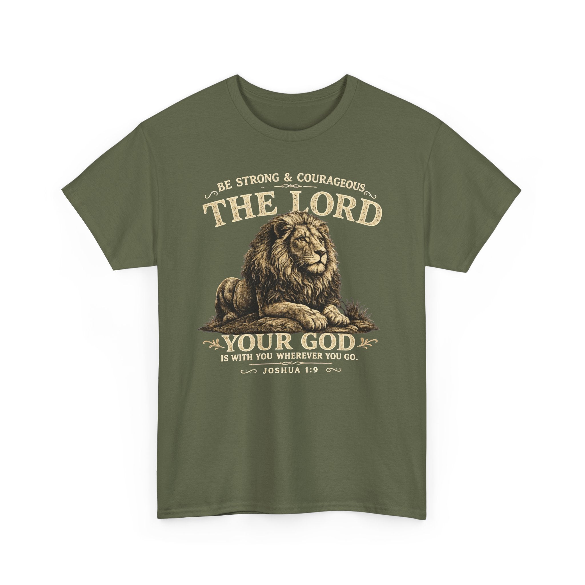 Christian Lion T-Shirt — "Be Strong & Courageous: The Lord Your God" Faith Tee