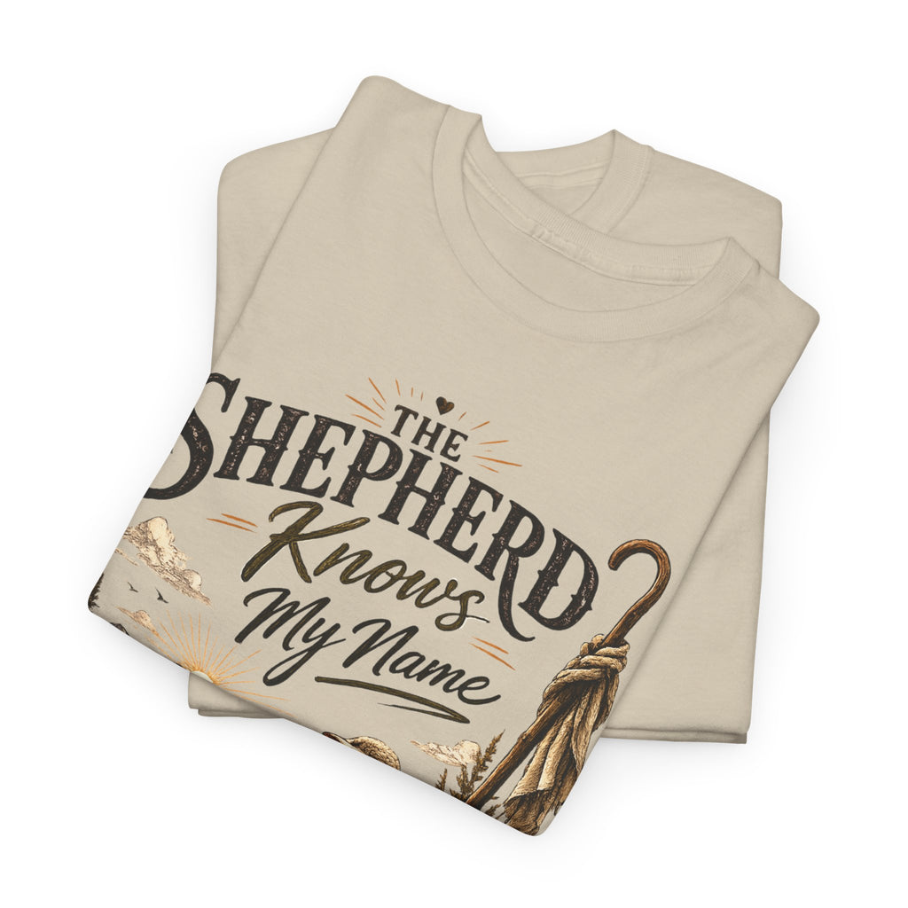 The Shepherd Knows My Name T‑Shirt — Christian Faith Tee with Shepherd & Sheep Design