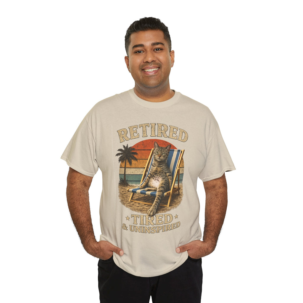 Retired, Tired & Uninspired Cat Tee — Funny Retirement Shirt