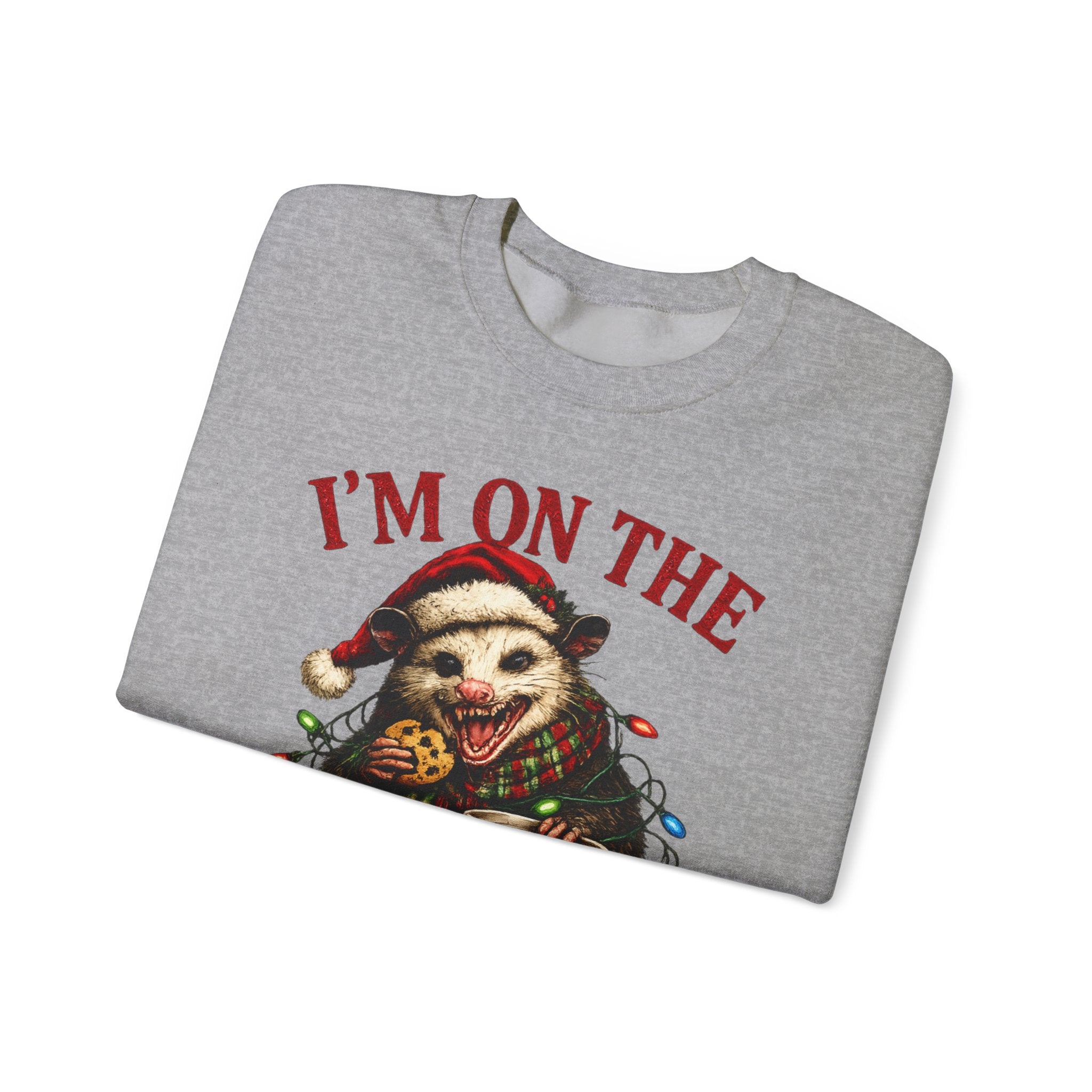 Sweatshirt - "I'm On The Naughty List" possum Christmas Crewneck