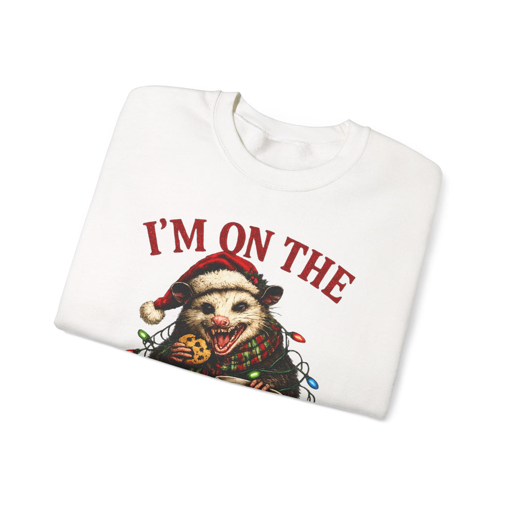 Sweatshirt - "I'm On The Naughty List" possum Christmas Crewneck
