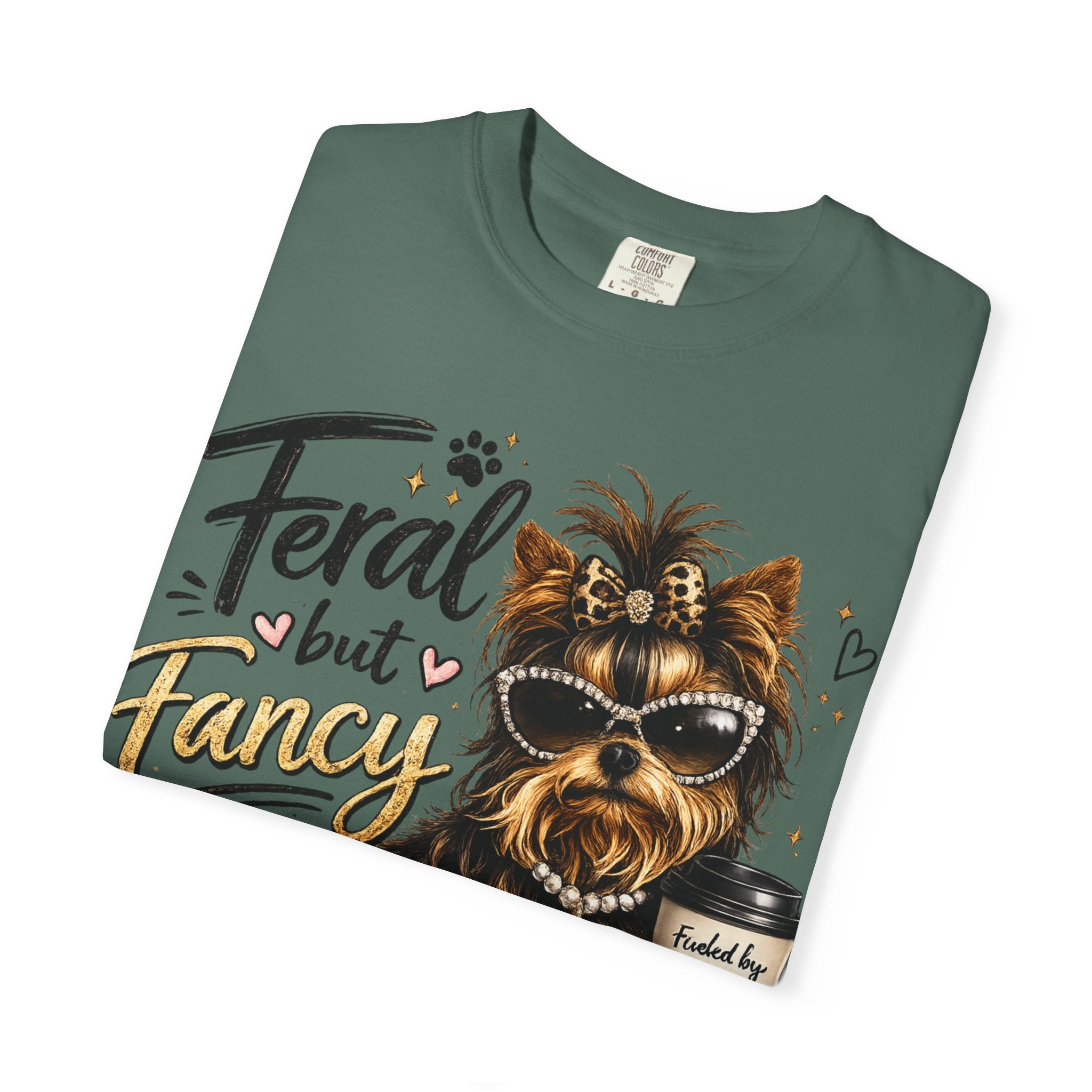 Feral but Fancy Yorkie T-Shirt – Cute Dog Graphic Tee for Pet Lovers