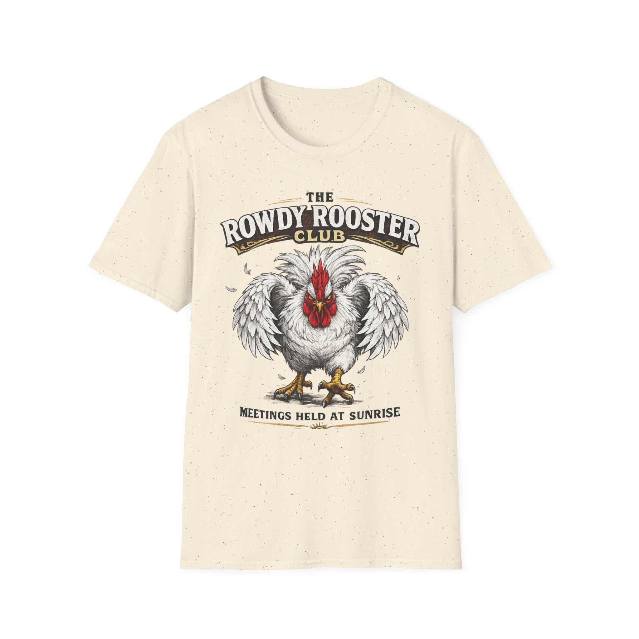 Rooster - Rowdy Rooster Club T-Shirt — 'Meetings Held at Sunrise' Graphic Tee