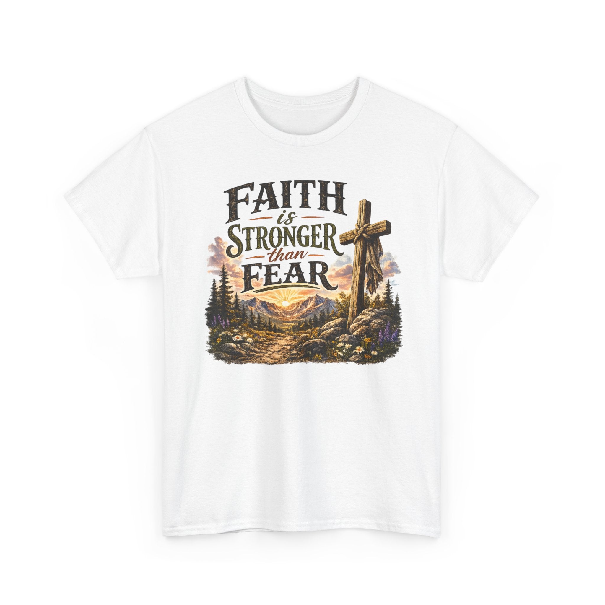 Faith Is Stronger Than Fear T-Shirt — Christian Cross Mountain Graphic Tee
