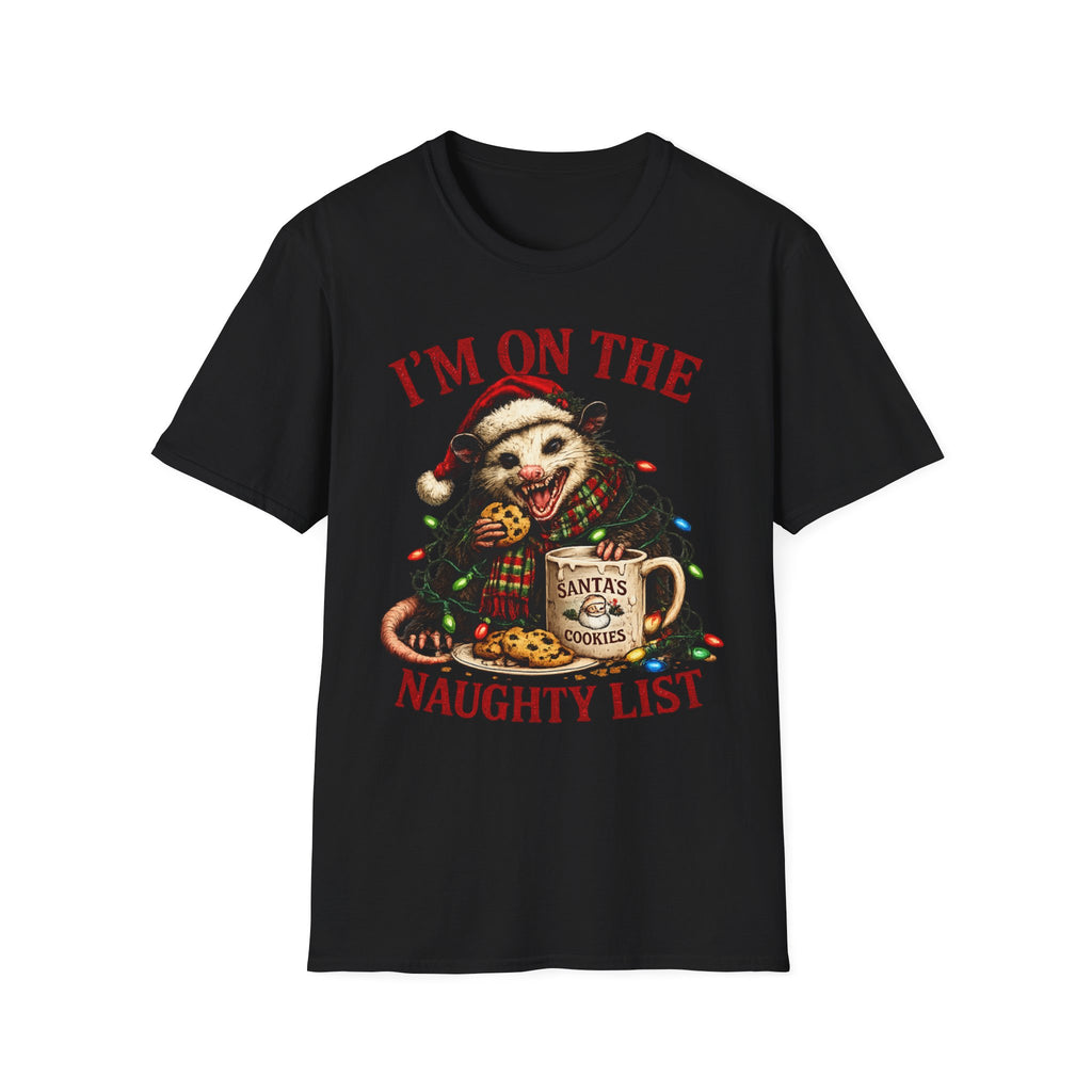 I'm On The Naughty List Possum T-Shirt — Funny Holiday Christmas Tee