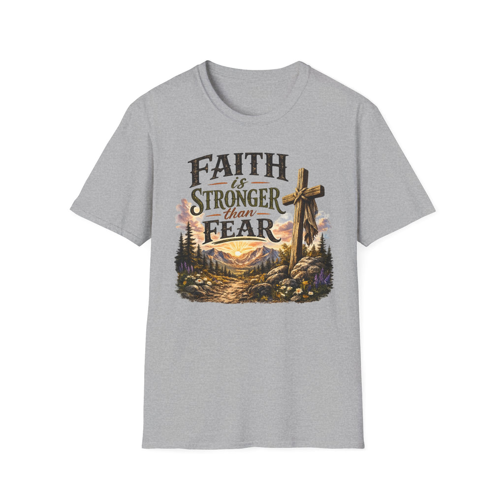 Faith Is Stronger Than Fear T-Shirt — Christian Cross Inspirational Tee